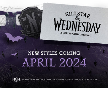 KILLSTAR & WEDNESDAY PART 2 COMING APRIL 2024